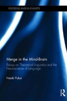 Merge in the Mind-Brain | Japan) Tokyo Naoki (Sophia University Fukui