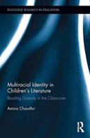 Multiracial Identity in Children\'s Literature | USA) Amina (Northeastern Illinois University Chaudhri