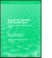 Natural Gas Markets After Deregulation | Harry G. Broadman, W. David Montgomery