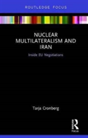 Nuclear Multilateralism and Iran | Sweden) Tarja (Stockholm International Peace Research Institute (SIPRI) Cronberg