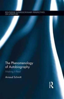 The Phenomenology of Autobiography | Arnaud Schmitt