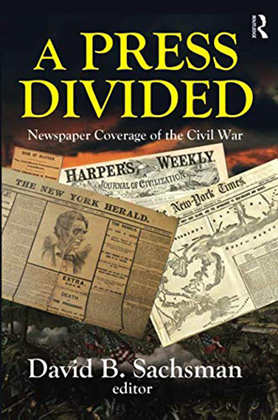 A Press Divided | David B. Sachsman