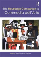 The Routledge Companion to Commedia Dell\'arte |