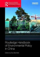 Routledge Handbook of Environmental Policy in China |