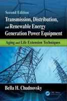 Transmission, Distribution, and Renewable Energy Generation Power Equipment | Bella H. Chudnovsky