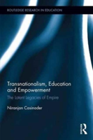 Transnationalism, Education and Empowerment | Australia) Niranjan (Monash University Casinader