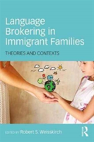 Language Brokering in Immigrant Families |