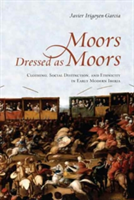 Moors Dressed as Moors | Javier Irigoyen-Garcia