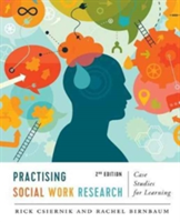 Practising Social Work Research | Dr. Rick Csiernik, Rachel Birnbaum