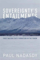 Sovereignty\'s Entailments | Paul Nadasdy