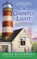A Ghostly Light | Juliet Blackwell