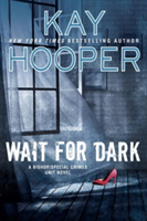 Wait For Dark | Kay Hooper