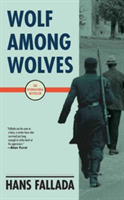 Wolf Among Wolves | Hans Fallada