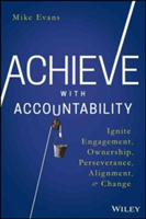Achieve with Accountability | Mike Evans