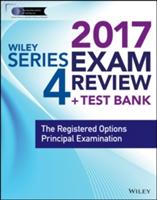 Wiley Finra Series 4 Exam Review 2017 | Wiley