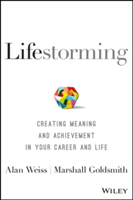 Lifestorming | Alan Weiss, Marshall Goldsmith
