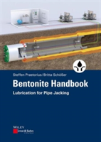 Bentonite Handbook | Steffen Praetorius, Britta Schosser, Wiley, Wiley
