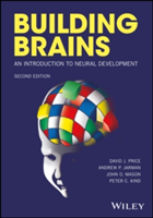 Building Brains | David J. Price, Andrew P. Jarman, John O. Mason, Peter C. Kind