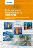 Object-Oriented Programming with SIMOTION | Michael Braun, Wolfgang Horn