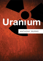 Uranium | Anthony Burke