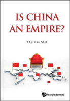 Is China An Empire? | Hong Kong) Han Shih (South China Morning Post Toh