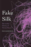 Fake Silk | Paul David Blanc