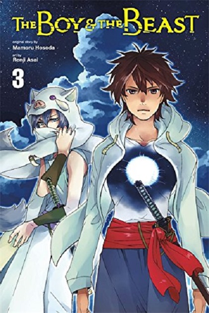 The Boy & The Beast - Volume 3 | Mamoru Hosoda, Renji Asai
