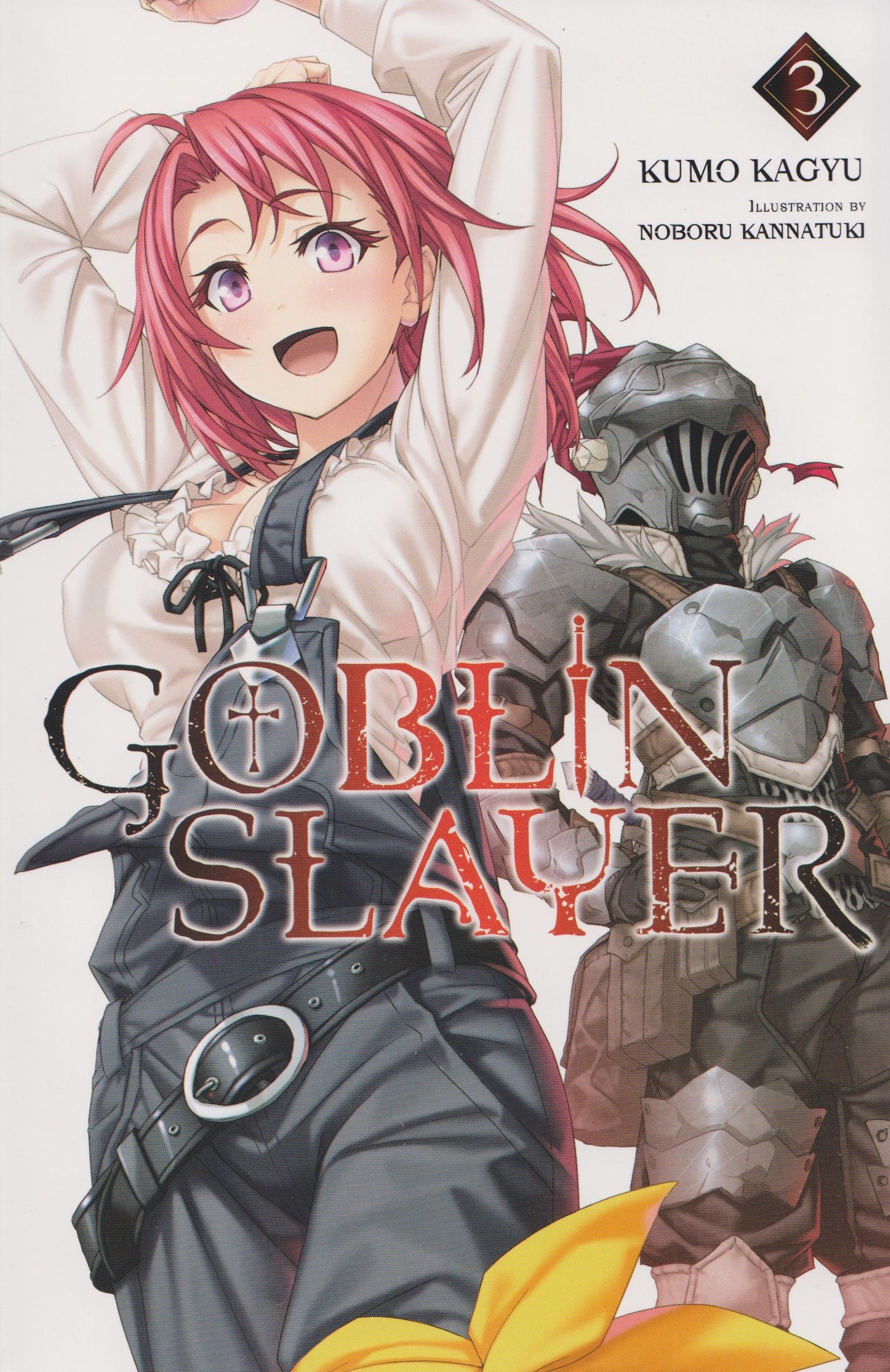 Goblin Slayer - Volume 3 (light Novel) | Kumo Kagyu