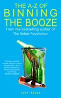 The A-Z of Binning the Booze | Lucy Rocca