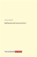 Behavioural Economics | Graham Mallard