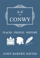 A-Z of Conwy | John Barden-Davies