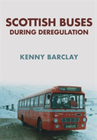 Scottish Buses During Deregulation | Kenny Barclay