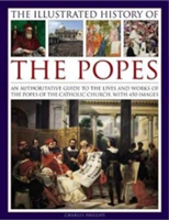 Illustrated History of the Popes | Charles Phillips