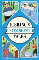 Fishing\'s Strangest Tales | Tom Quinn