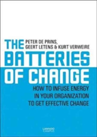 Six Batteries of Change | Peter Prins, Geert Letens, Kurt Verweire