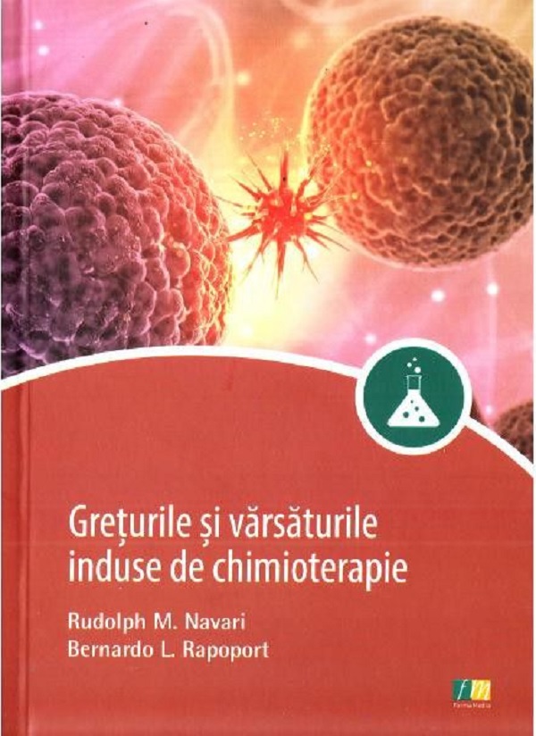 PDF Greturile si varsaturile induse de chimioterapie | Rudolph M. Navari, Bernardo L. Rapoport carturesti.ro Carte