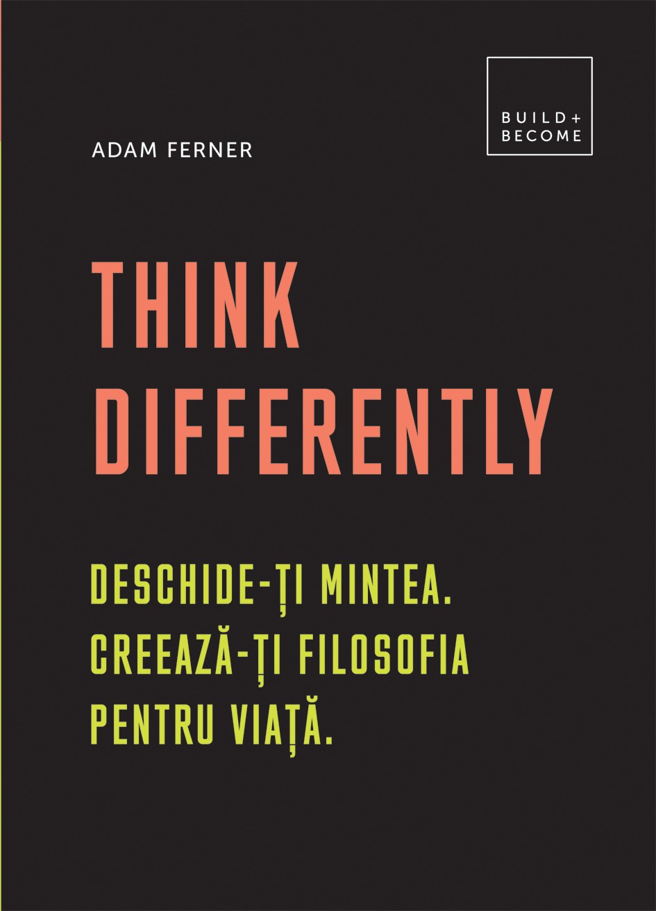 Think Differently | Adam Ferner carturesti.ro imagine 2022 cartile.ro