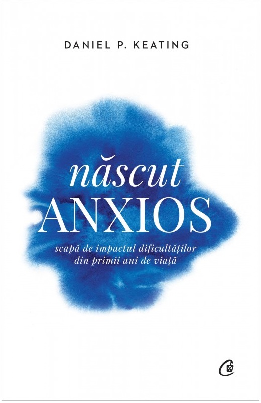 Poze Nascut anxios | Daniel P. Keating