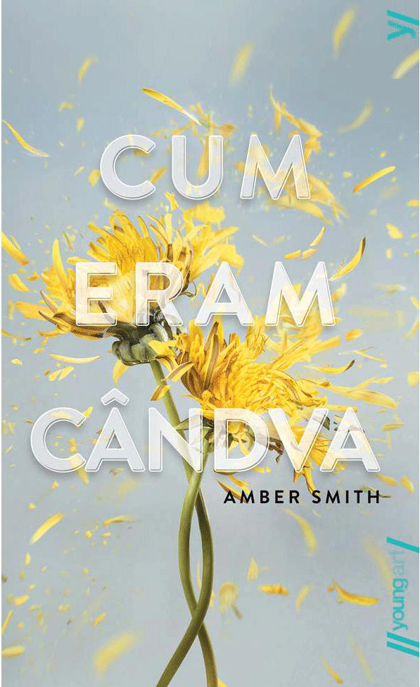 Cum eram candva | Amber Smith ART imagine 2022