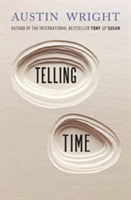 Telling Time | Austin Wright