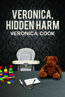 Veronica, Hidden Harm | Veronica Cook