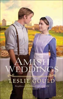 Amish Weddings | Leslie Gould