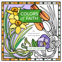 Colors of Faith | Lisa Joy Samson