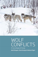 Wolf Conflicts | Ketil Skogen, Olve Krange, Helene Figari