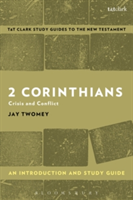 2 Corinthians: An Introduction and Study Guide | USA) Jay (University of Cincinatti Twomey