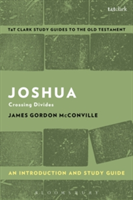 Joshua: An Introduction and Study Guide | UK) James Gordon (University of Gloucestershire McConville
