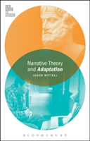 Narrative Theory and Adaptation. | USA) Jason (Middlebury College Mittell