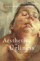Aesthetics of Ugliness | Karl Rosenkranz