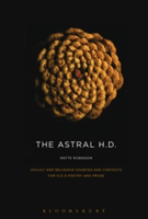 The Astral H.D. | Dr. Matte Robinson