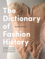 The Dictionary of Fashion History | Valerie Cumming, P. E. Cunnington, C. Willett Cunnington